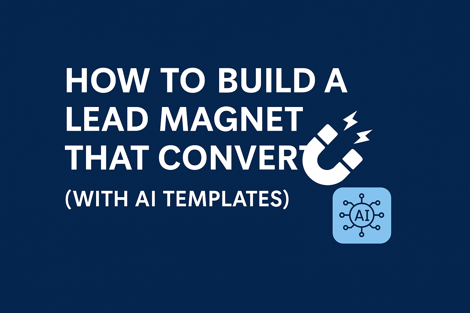 Lead Magnet That Converts – Blog Post Banner