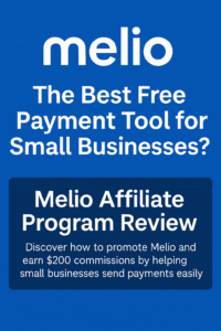 Melio Affiliate Program Review cover image showing the Melio logo with the tagline 'The Best Free Payment Tool for Small Businesses?'