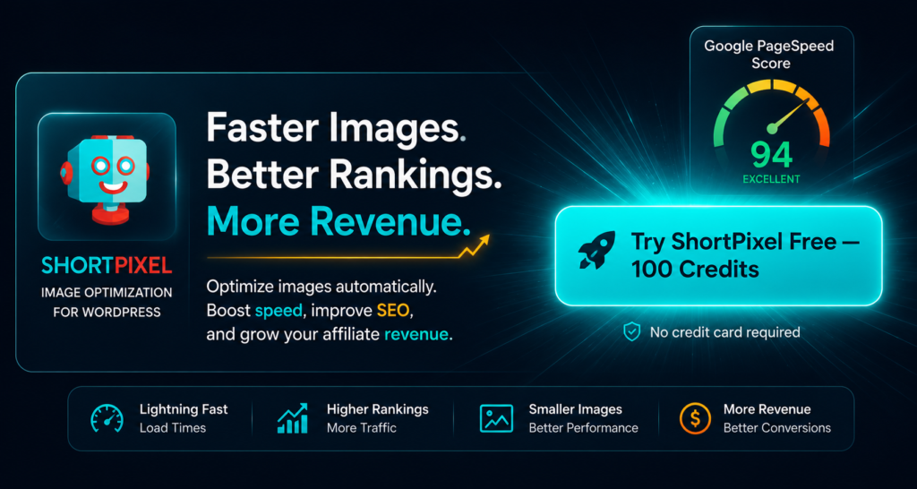 Try ShortPixel free — optimize WordPress images automatically and improve your Google PageSpeed score with 100 free credits"

